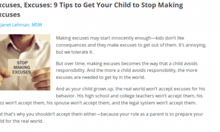 Excuses, Excuses: 9 Tips to Get Your Child to Stop Making Excuses