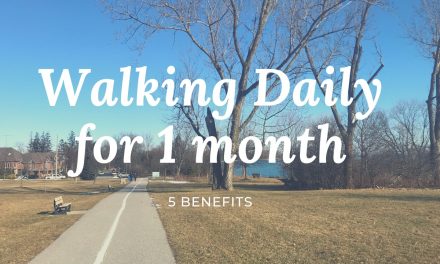 Walking daily for one month – 5 Benefits