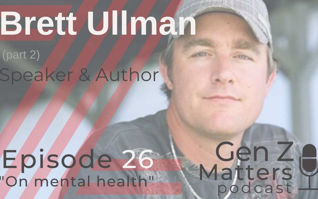 GEN Z MATTERS PODCAST: PART 2