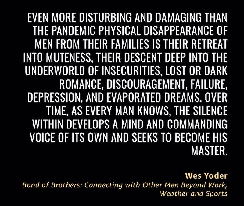 Great quote: Wes Yoder – Bond of Brothers