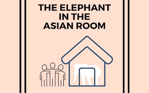 The Elephant In The Asian Room