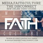 New online course – media.faith.culture – the disconnect