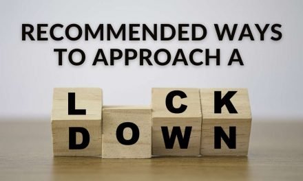 Recommended ways to approach a lockdown – important information