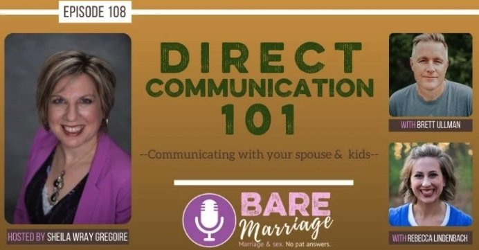 Podcast with Sheila Wray Gregoire | Direct Communication 101–with Your Spouse and Your Kids!