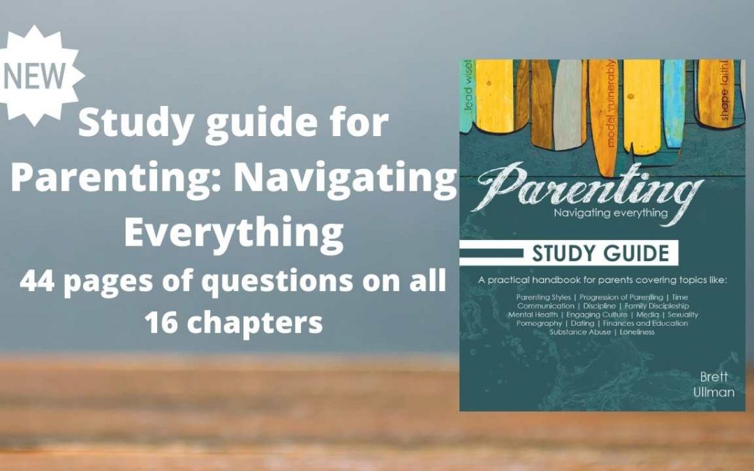 Study guide for Parenting: Navigating Everything