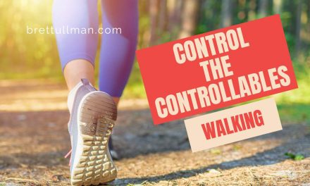 Walking: Tips for Dealing with Mental Health Issues – Control the Controllables