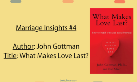 MARRIAGE INSIGHTS #4: Book Suggestion – John Gottman